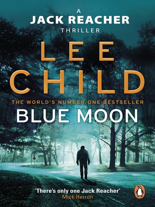 Title details for Blue Moon by Lee Child - Wait list